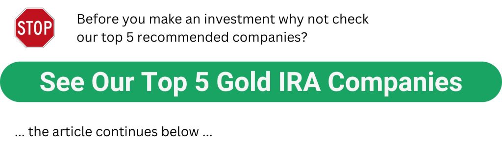 op 5 Gold IRA Companies message and CTA