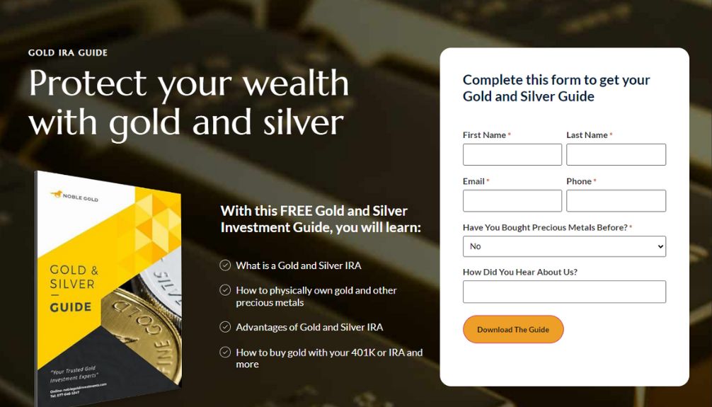 get your Noble guide to gold and silver