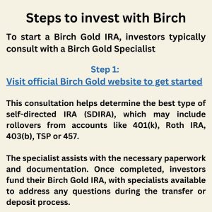 steps to invest in birch gold