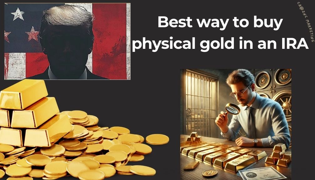 best way to buy physical gold in an ira