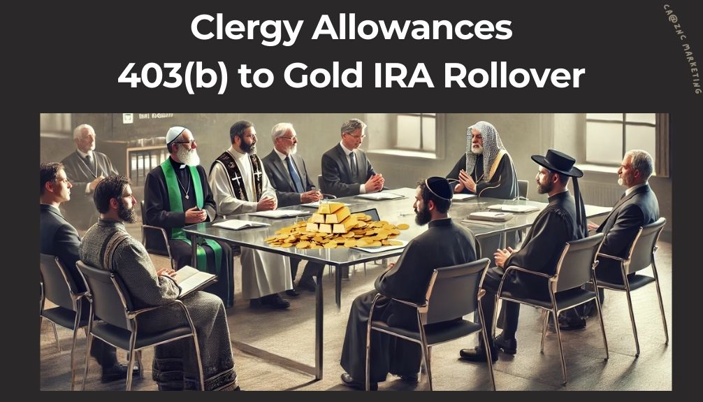 clergy allowances 403b to gold ira rollover